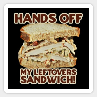 Thanksgiving Leftovers Sandwich Sticker